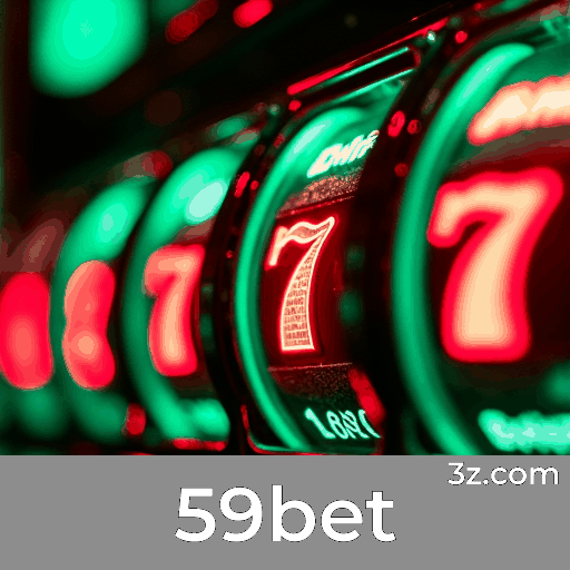 59bet: Experiência de Cassino e Apostas de Classe Mundial