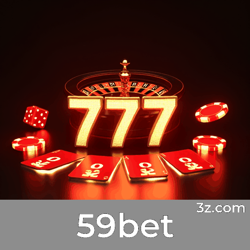 59bet: Experiência de Cassino e Apostas de Classe Mundial